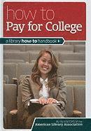 bokomslag How to Pay for College