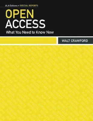 Wait Crawford, Walt Crawford - Open Access, Häftad