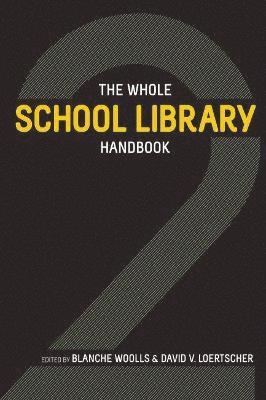 bokomslag The Whole School Library Handbook 2