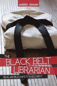 bokomslag The Black Belt Librarian