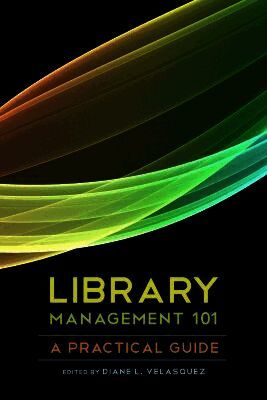 Diane L. Velasquez - Library Management 101, Häftad