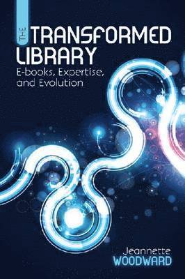 Jeannette Woodward - Transformed Library, Häftad