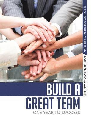 Build a Great Team 1