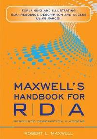 bokomslag Maxwell's Handbook for RDA