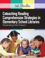 bokomslag Coteaching Reading Comprehension Strategies in Elementary School Libraries