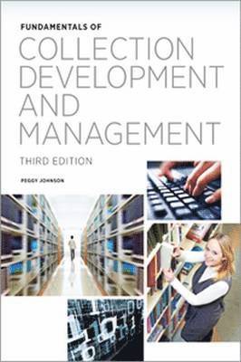 Fundamentals of Collection Development and Management 1