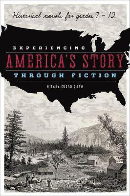 Experiencing America's Story through Fiction 1