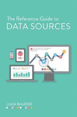 The Reference Guide to Data Sources 1