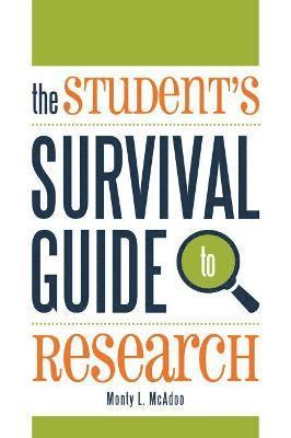 bokomslag The Student's Survival Guide to Research