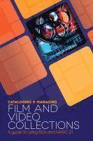 bokomslag Cataloging and Managing Film and Video Collections