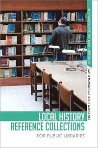bokomslag Local History Refernce Collections for Public Libraries