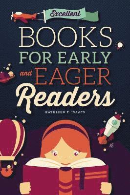 Excellent Books for Early and Eager Readers 1