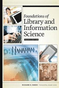 bokomslag Foundations of Library and Information Science