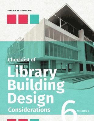 William W. Sannwald - Checklist of Library Building Design Considerations, Häftad. Tillgänglighet: Lägg i varukorg