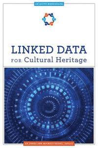 Linked Data for Cultural Heritage 1