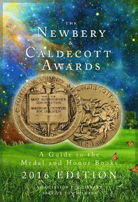 bokomslag The Newbery and Caldecott Awards