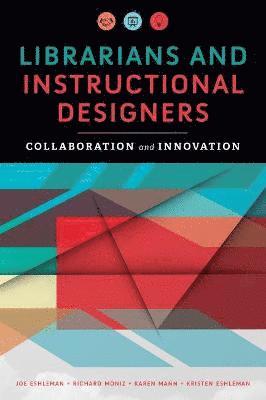 Librarians and Instructional Designers 1
