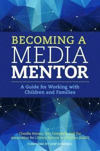bokomslag Becoming a Media Mentor