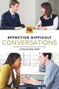 bokomslag Effective Difficult Conversations