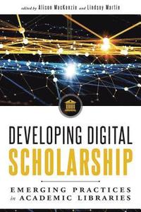 bokomslag Developing Digital Scholarship