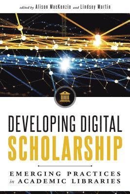 bokomslag Developing Digital Scholarship