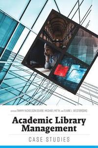 bokomslag Academic Library Management