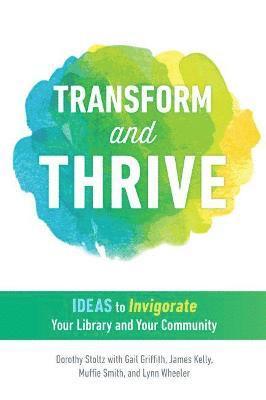 Transform and Thrive 1