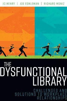 bokomslag The Dysfunctional Library