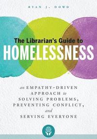 bokomslag The Librarian's Guide to Homelessness