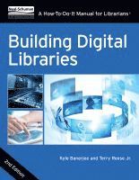 bokomslag Building Digital Libraries