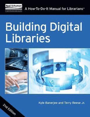 Building Digital Libraries 1