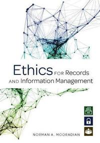 bokomslag Ethics for Records and Information Management