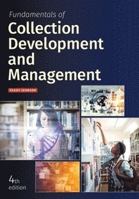 bokomslag Fundamentals of Collection Development and Management