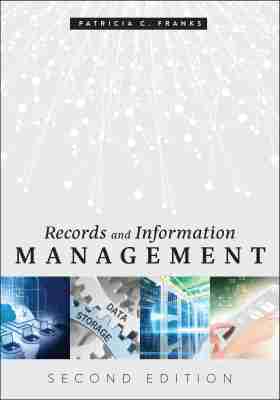 Patricia C. Franks - Records and Information Management, Häftad