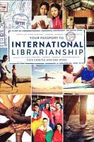 bokomslag Your Passport to International Librarianship