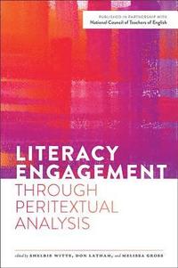 bokomslag Literacy Engagement through Peritextual Analysis