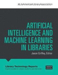 bokomslag Artificial Intelligence and Machine Learning in Libraries