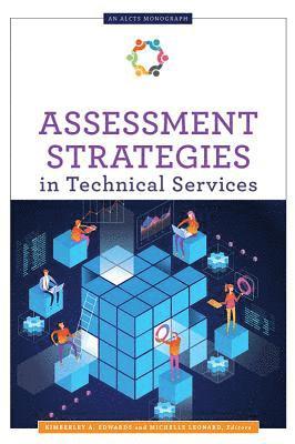 Assessment Strategies in Technical Services 1