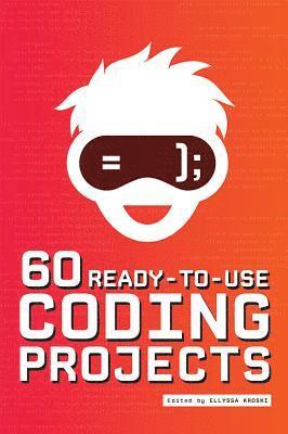 60 Ready-to-Use Coding Projects 1