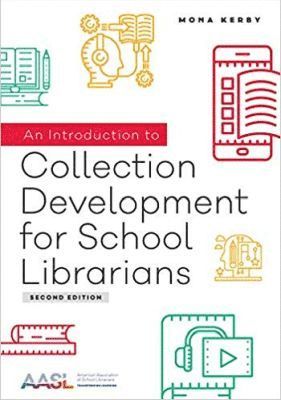 Mona Kerby - Introduction to Collection Development for School Librarians, Häftad
