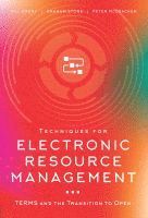 bokomslag Techniques for Electronic Resource Management