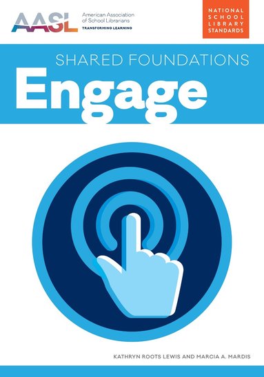 Kathryn Lewis, Marcia A. Mardis - Engage, Häftad