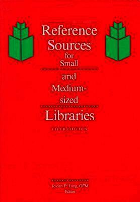 American Library Association - Reference Sources for Small and Medium-sized Libraries, Häftad