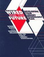 bokomslag Wired for the Future