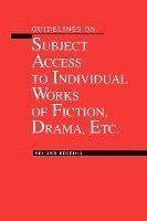 Guidelines On Subject Access To Individual Works Of Fiction 1