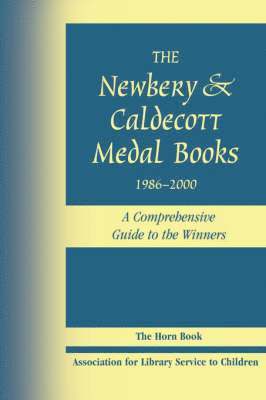 bokomslag The Newbery and Caldecott Medal Books, 1986-2000