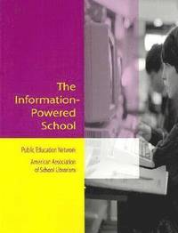 bokomslag The Information-powered School