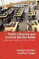 bokomslag Public Libraries and Internet Service Roles
