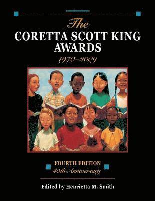 The Coretta Scott King Awards, 1970-2009 1