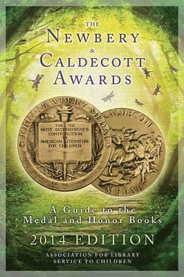 bokomslag The Newbery and Caldecott Awards